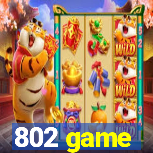 802 game